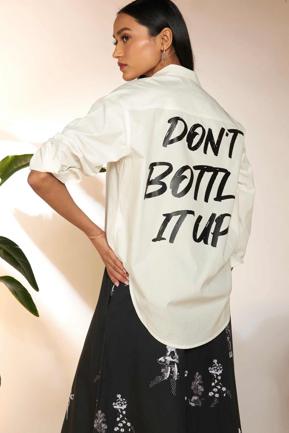 Don'T Bottle It Up Slogan Shirt